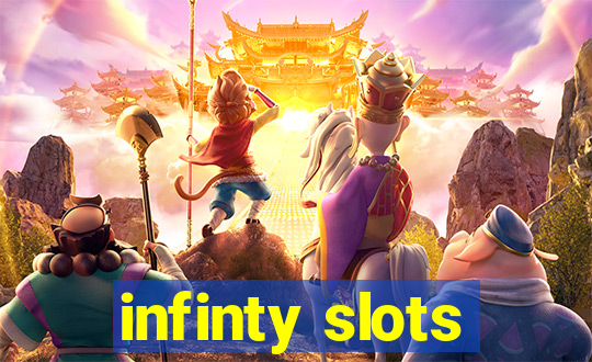 infinty slots