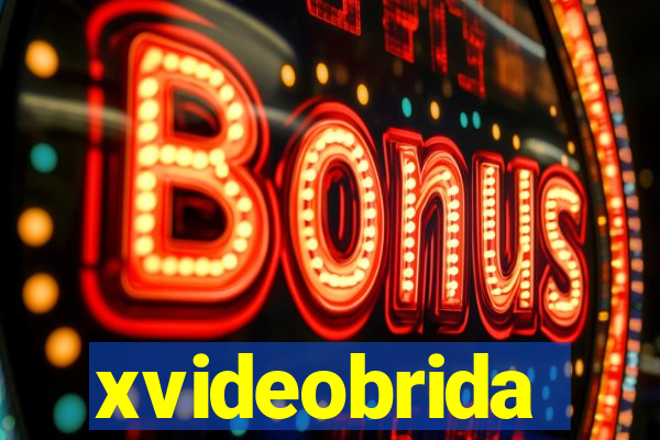 xvideobrida