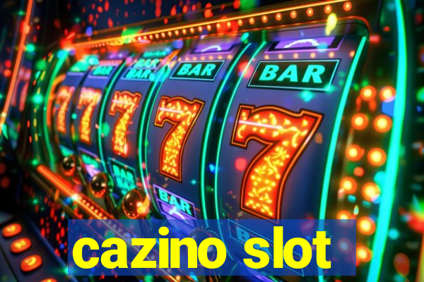 cazino slot