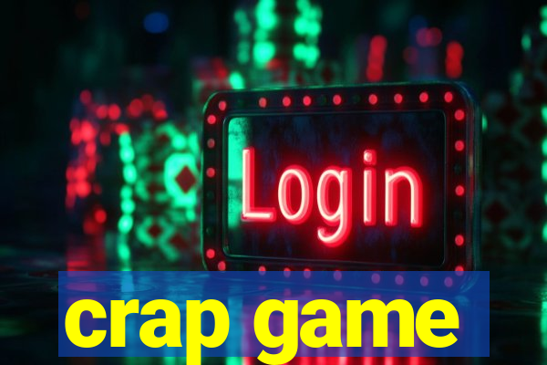 crap game