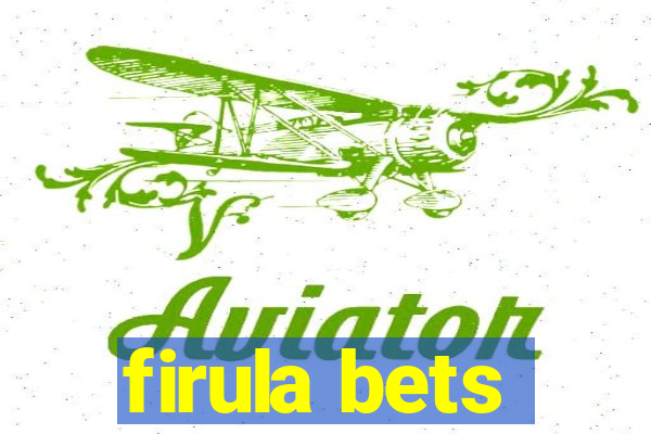 firula bets