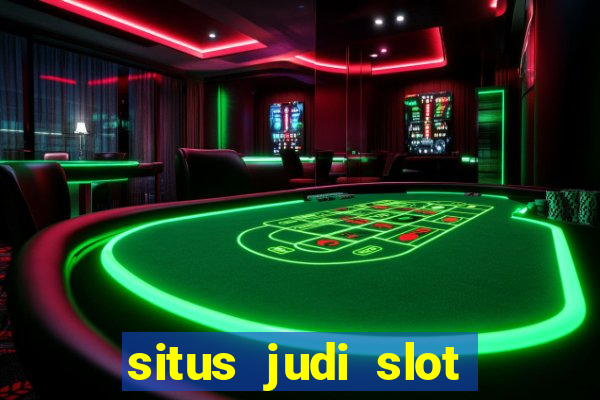 situs judi slot online resmi