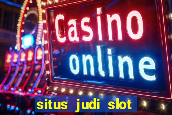 situs judi slot online resmi