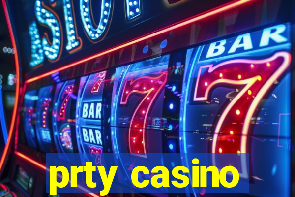 prty casino