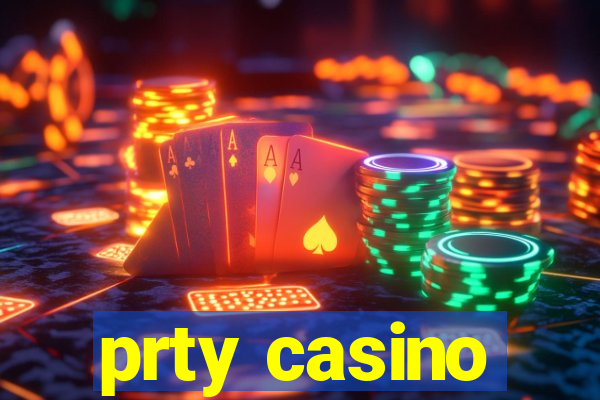 prty casino