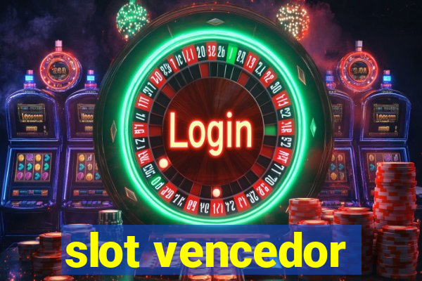 slot vencedor