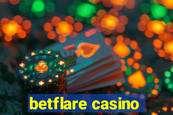 betflare casino