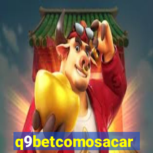 q9betcomosacar