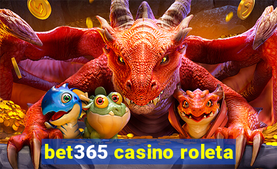 bet365 casino roleta