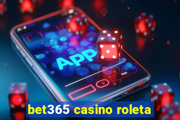 bet365 casino roleta