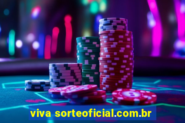 viva sorteoficial.com.br