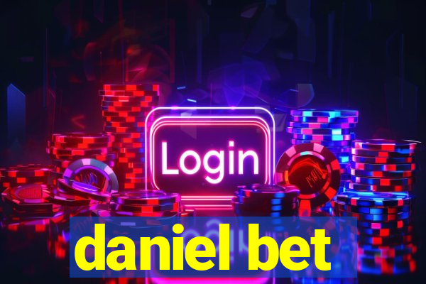 daniel bet