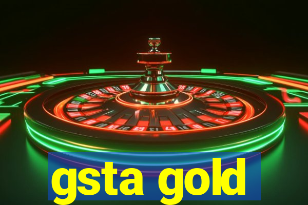 gsta gold