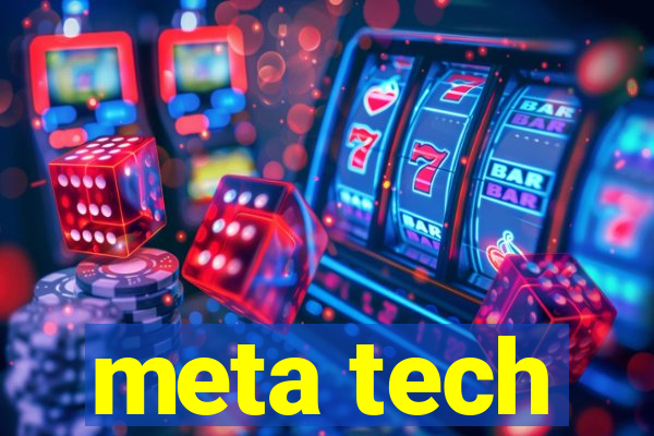 meta tech