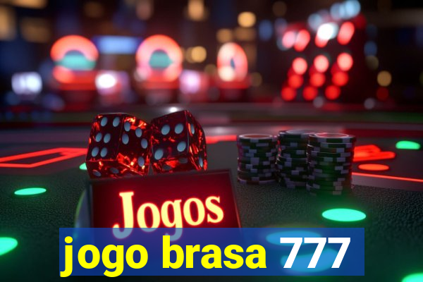 jogo brasa 777