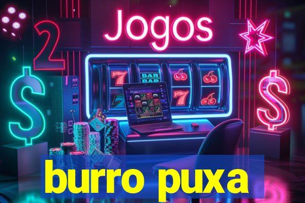 burro puxa