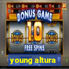 young altura