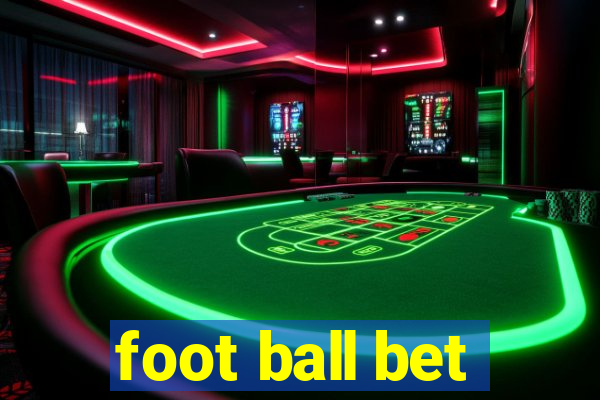 foot ball bet