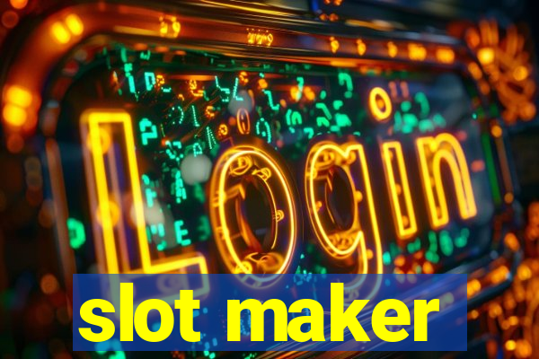 slot maker