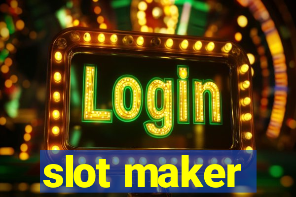 slot maker