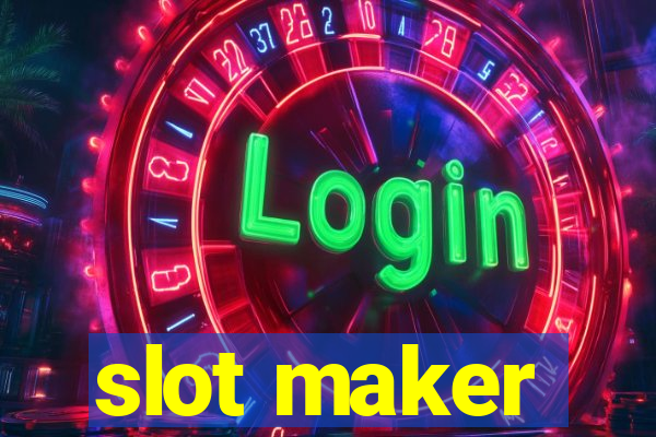 slot maker