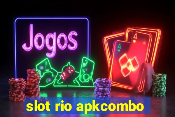 slot rio apkcombo