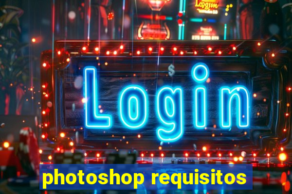 photoshop requisitos