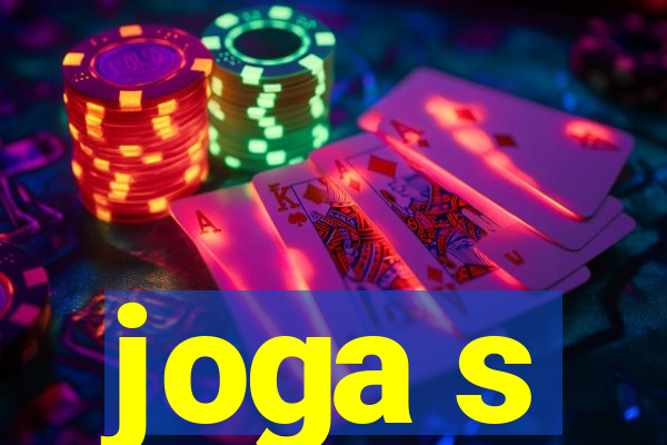 joga s