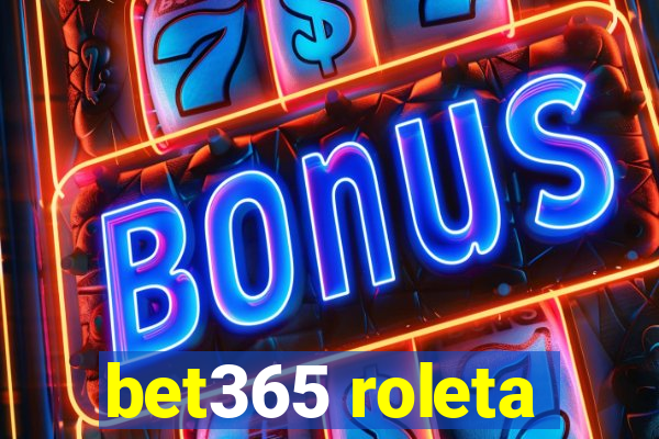 bet365 roleta