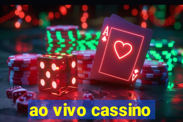 ao vivo cassino