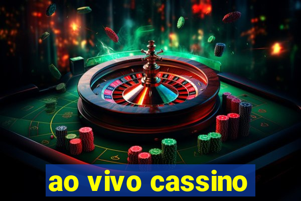 ao vivo cassino