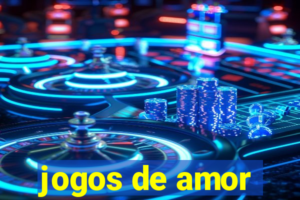 jogos de amor