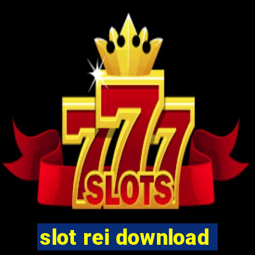 slot rei download