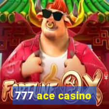 777 ace casino