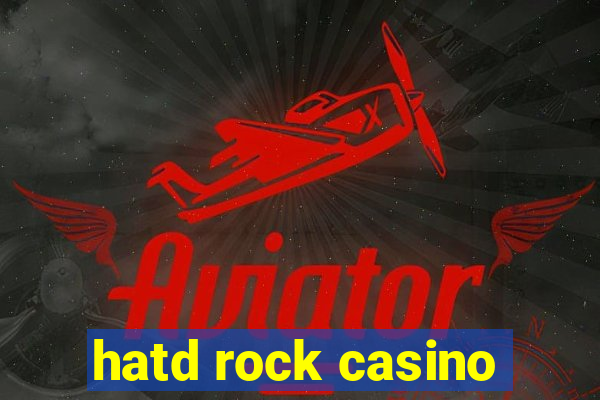 hatd rock casino