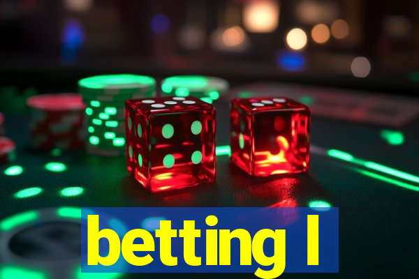 betting l