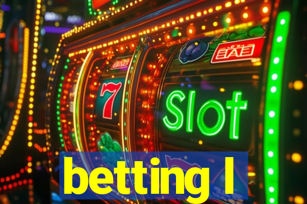 betting l