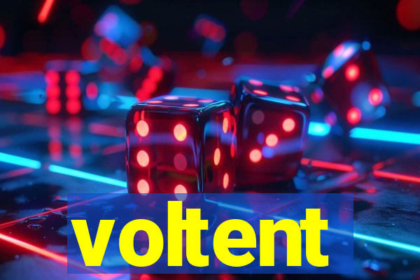 voltent