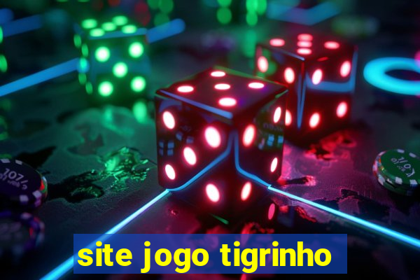 site jogo tigrinho