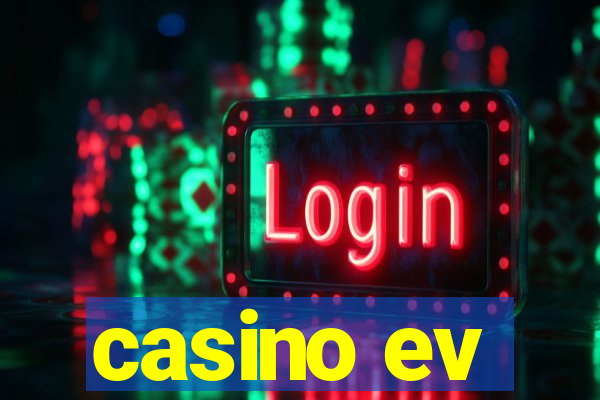 casino ev