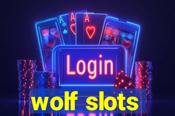 wolf slots