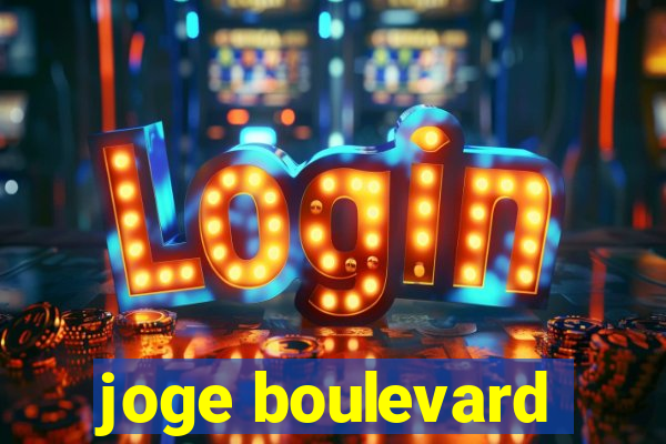 joge boulevard