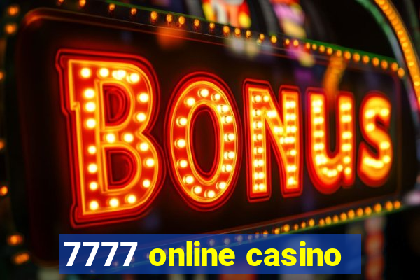 7777 online casino