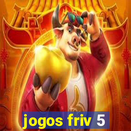 jogos friv 5