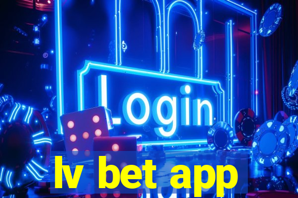 lv bet app