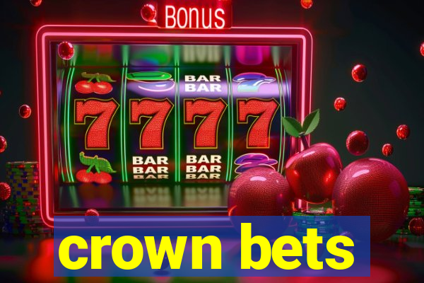 crown bets