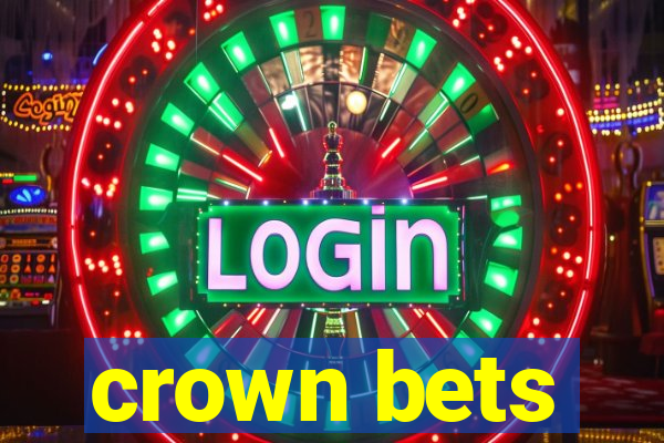 crown bets