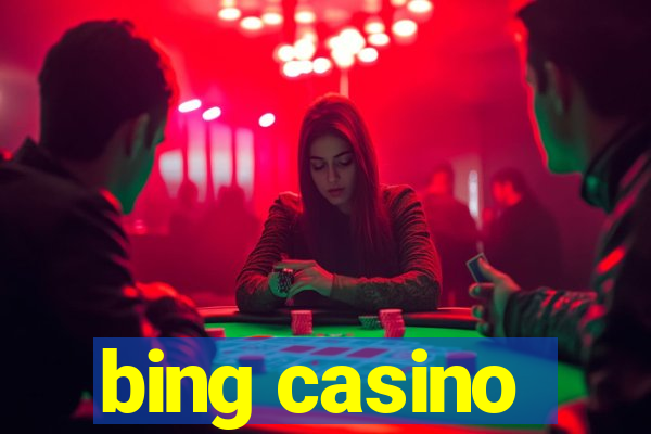 bing casino