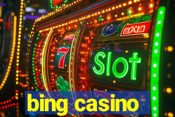 bing casino