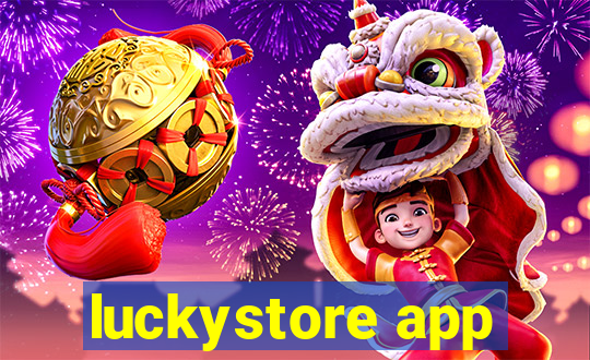 luckystore app